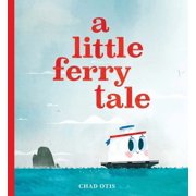 A Little Ferry Tale, Hardcover