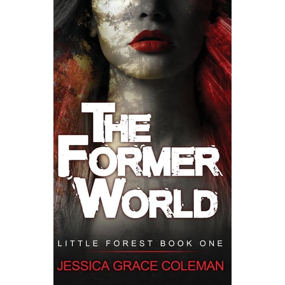 The Former World