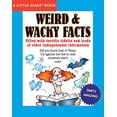 thumbnail image 1 of Pre-Owned A Little Giant® Book: Weird & Wacky Facts (Little Giant Books) (Paperback) 1402749872 9781402749872, 1 of 1