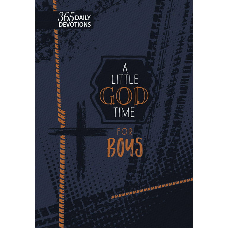 A Little God Time: A Little God Time for Boys (gift edition) : 365 Daily  Devotions (Hardcover)