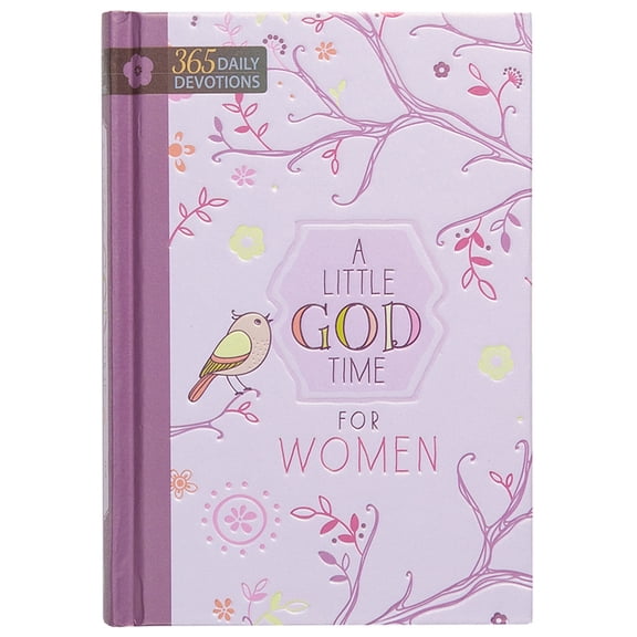 Little God Time A Little God Time for Women: 365 Daily Devotions, (Hardcover)