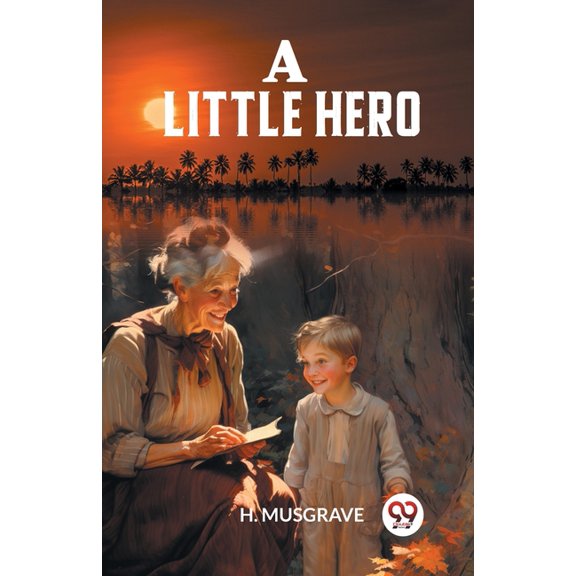 A Little Hero, (Paperback)