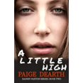 thumbnail image 1 of Pre-Owned A Little High (Paperback) 1735079693 9781735079691, 1 of 1