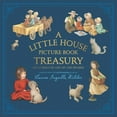 thumbnail image 1 of A Little House Picture Book Treasury: Six Stories of Life on the Prairie (Hardcover), 1 of 3
