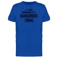 thumbnail image 1 of A Little Knowledge Is Dangerous Tee Men's -Image by Shutterstock, 1 of 2