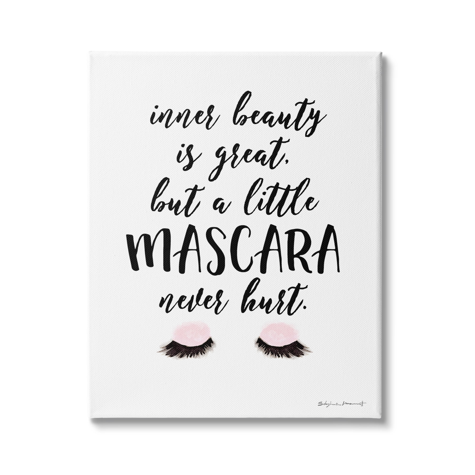 A Little Mascara Never Hurt Phrase Glam Lashes 30 in x 40 in Drawing Canvas Art Print, by Stupell Home Décor