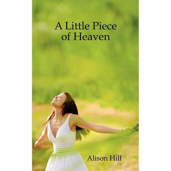 A Little Piece of Heaven (Paperback)