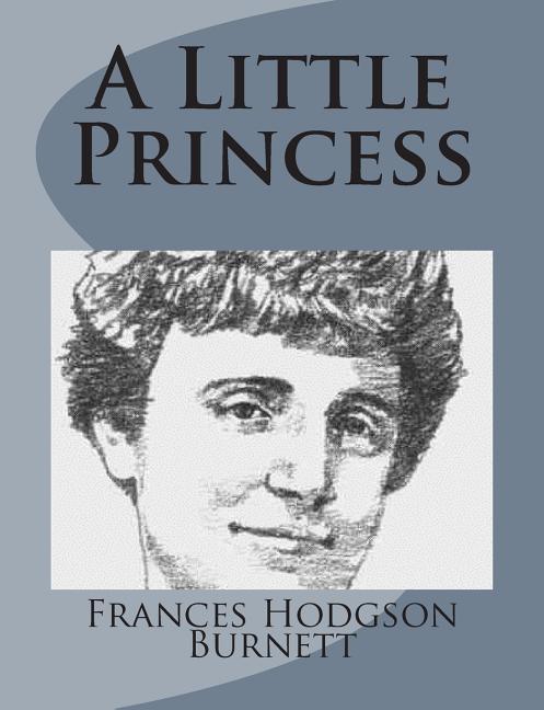 A Little Princess, (Paperback)