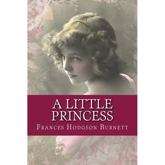 A Little Princess, (Paperback)