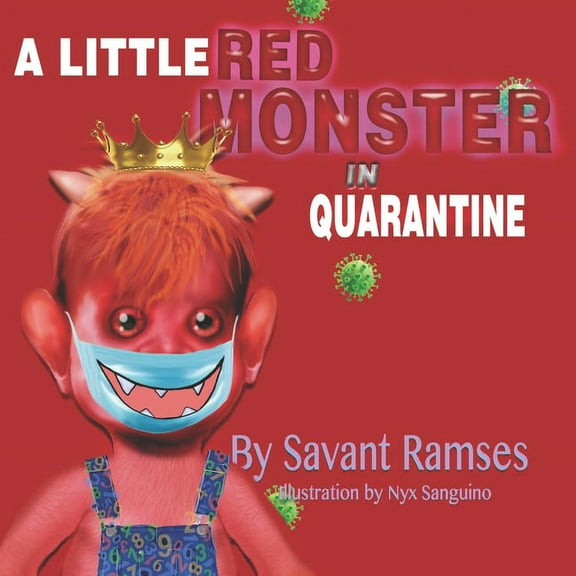 A Little Red Monster In Quarantine, (Paperback)
