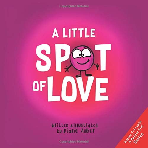 Pre-Owned A Little SPOT of Love (Paperback) 1951287118 9781951287115