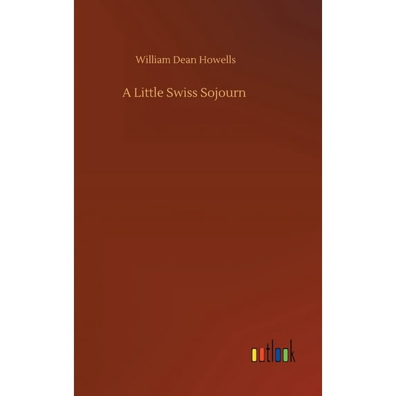 A Little Swiss Sojourn (Hardcover)