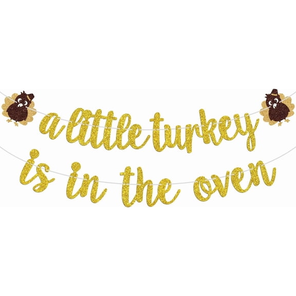A Little Turkey is on the Oven Banner, Fall Baby Shower Sign, Thanksgiving Autumn Gender Reveal First Birthday Party Decoraions Supplies
