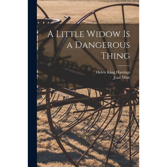 A Little Widow is a Dangerous Thing, (Paperback)