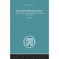 thumbnail image 1 of A Liverpool Merchant House: Being the History of Alfreed Booth & Co. 1863-1959, (Paperback), 1 of 1