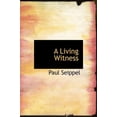 thumbnail image 1 of A Living Witness (Hardcover), 1 of 1