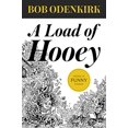 thumbnail image 1 of Pre-Owned A Load of Hooey (Paperback) 1944211489 9781944211486, 1 of 1