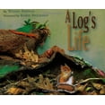 thumbnail image 1 of Pre-Owned A Log's Life (Paperback) 1416934839 9781416934837, 1 of 1