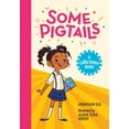 thumbnail image 1 of A Lola Jones Book Some Pigtails, (Paperback), 1 of 1