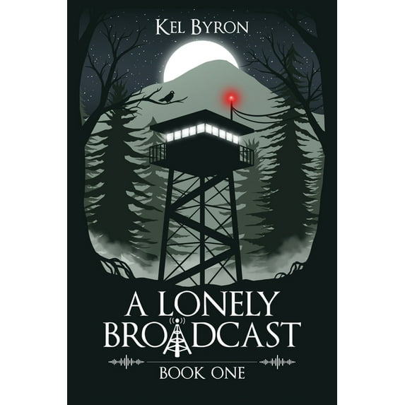 A Lonely Broadcast A Lonely Broadcast: Book One, Book 1, (Paperback)