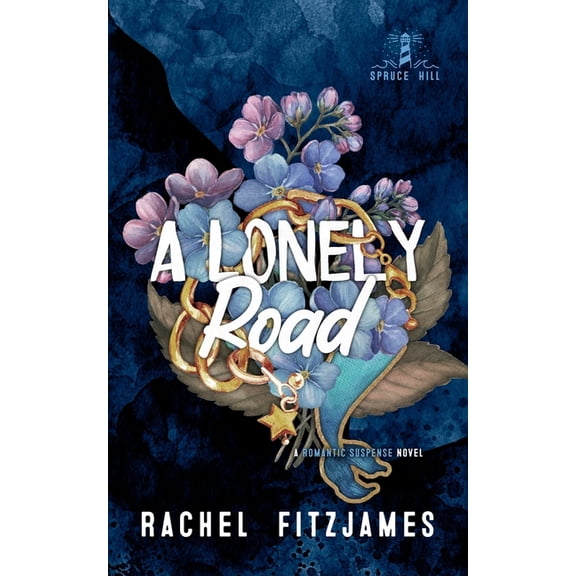 A Lonely Road: A small town guy next door romantic suspense novel, (Paperback)
