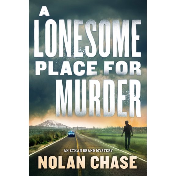 An Ethan Brand Mystery A Lonesome Place for Murder: An Ethan Brand Mystery, (Hardcover)