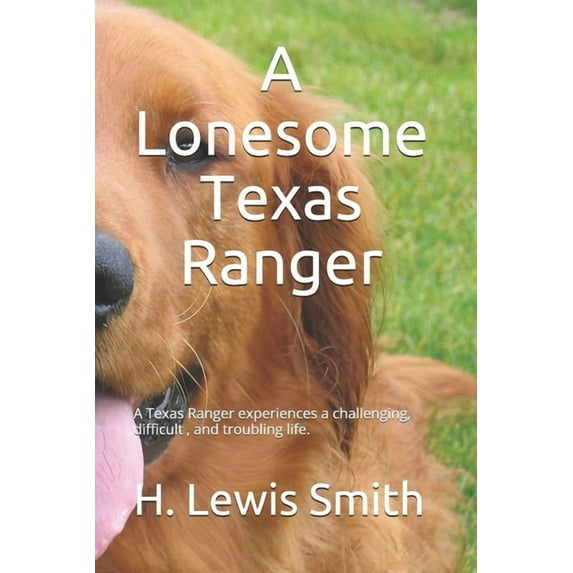 A Lonesome Texas Ranger