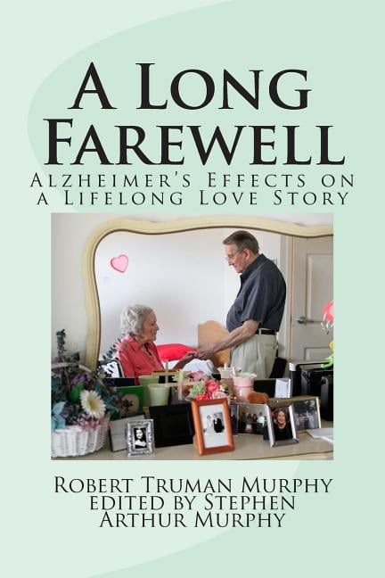 A Long Farewell: Alzheimer's Effects on a Lifelong Love Affair ...