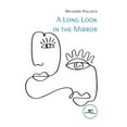 thumbnail image 1 of A Long Look in the Mirror (Paperback), 1 of 1