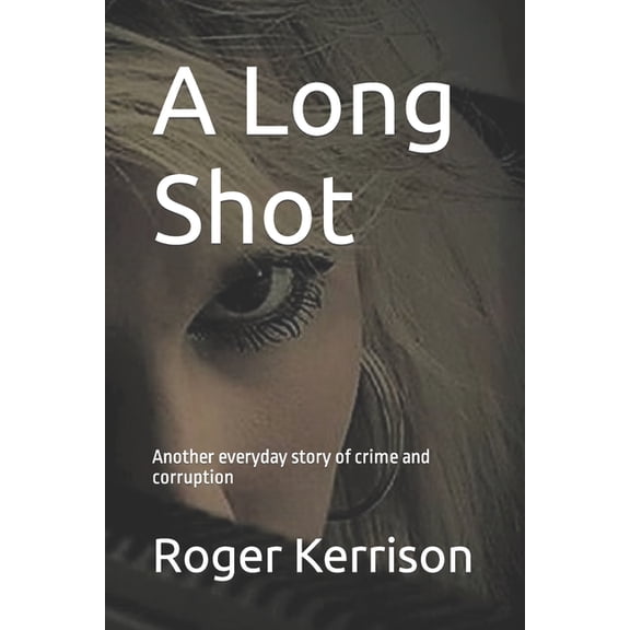 A Long Shot (Paperback)