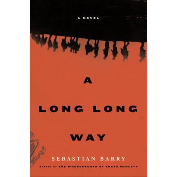 Pre-Owned A Long Long Way: A Novel (Hardcover) 0670033804 9780670033805