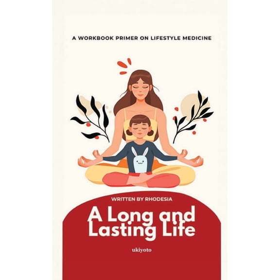A Long and Lasting Life, (Hardcover)