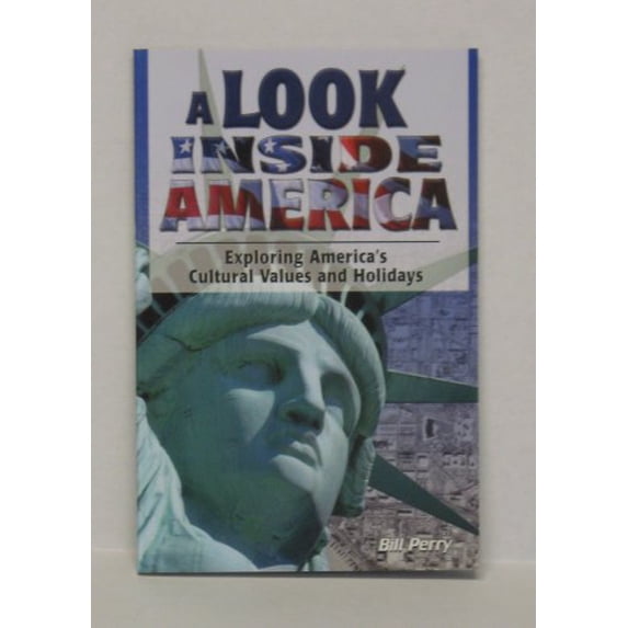 Pre-Owned A Look Inside America: Exploring America's Cultural Values and Holidays Paperback