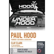 A Look Under the Hood Avoiding the 10 Most Common Financial Potholes, Paperback