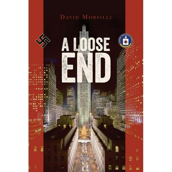 A Loose End (Paperback) by David Morsilli