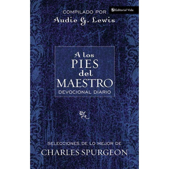 A Los Pies del Maestro: Diario Devocional, (Paperback)