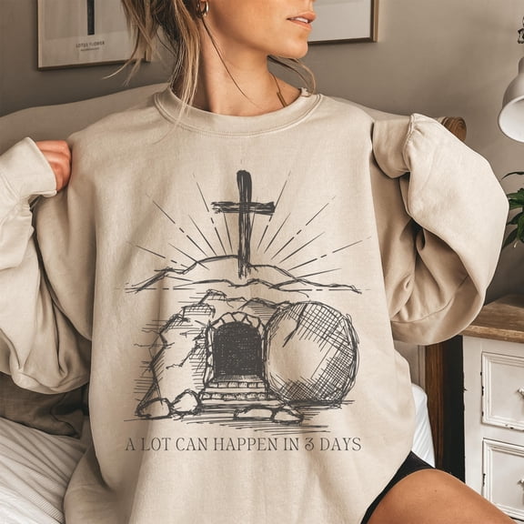 A Lot Can Happen In 3 Days Shirt, Christian T-Shirt, Jesus T-Shirt, Religious Apparel, Chr