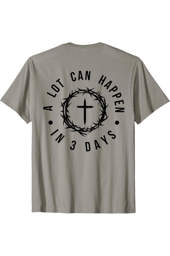 A Lot Can Happen In Three Days Jesus Has Risen Egg Day Shirt SPORT GREY Unisex S-5XL
