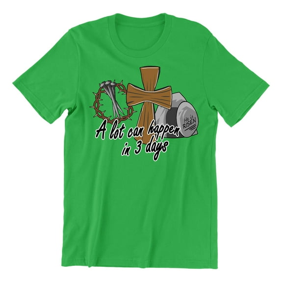 A Lot Can Happen in 3 Days He is Risen Christian Easter Church Men's T-shirt, 2XL, Green
