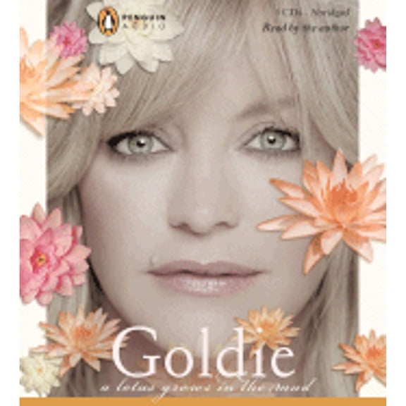 Pre-Owned A Lotus Grows in the Mud (Audiobook) by Goldie Hawn
