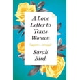 thumbnail image 1 of A Love Letter to Texas Women, (Hardcover), 1 of 1