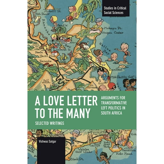 Studies in Critical Social Sciences A Love Letter to the Many, (Paperback)