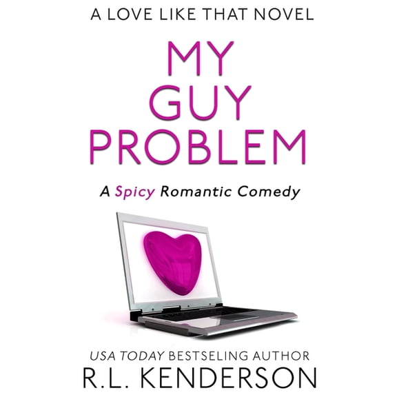 A Love Like That My Guy Problem, (Paperback)