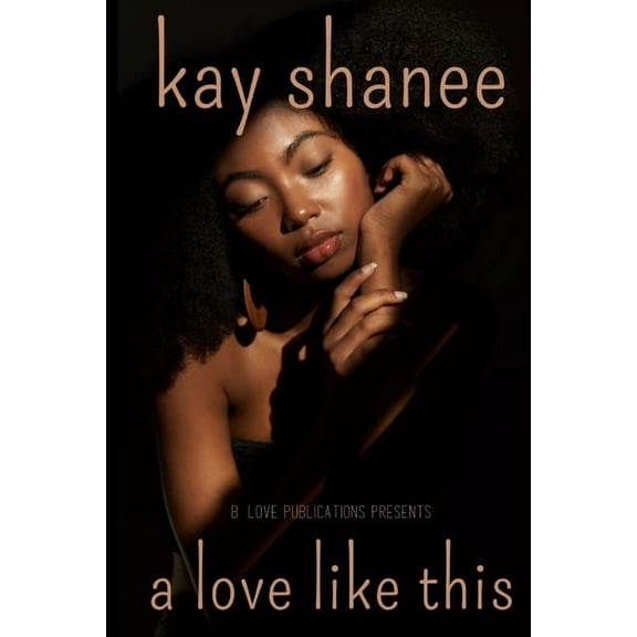 A Love Like This, (Paperback)