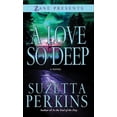 thumbnail image 1 of A Love So Deep (Paperback), 1 of 1