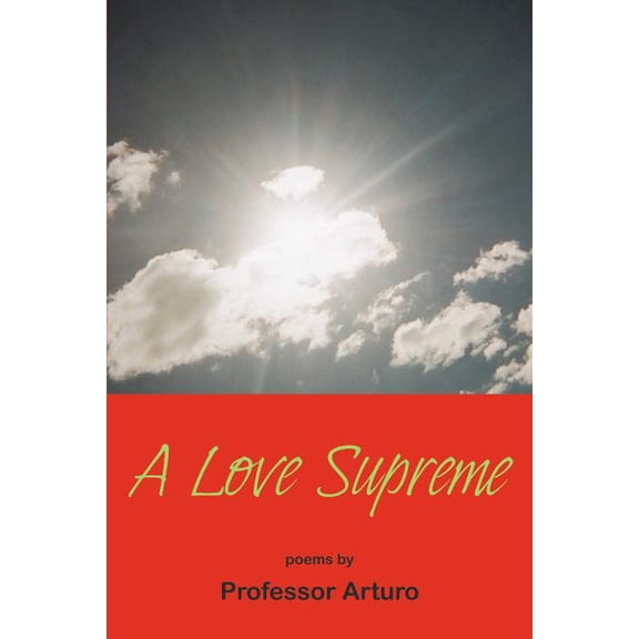A Love Supreme, (Paperback)