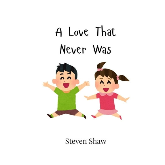A Love That Never Was, (Paperback)