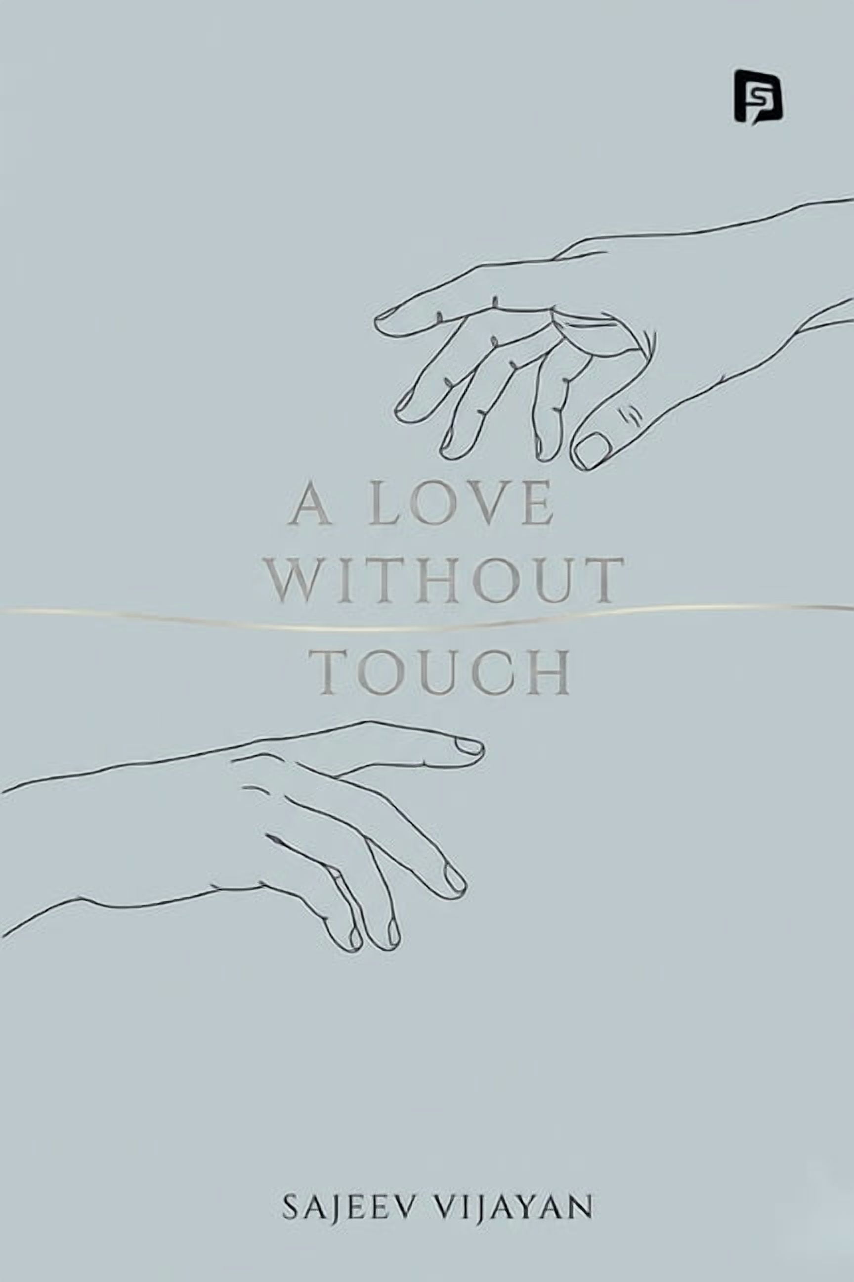 A Love Without Touch, (Paperback)