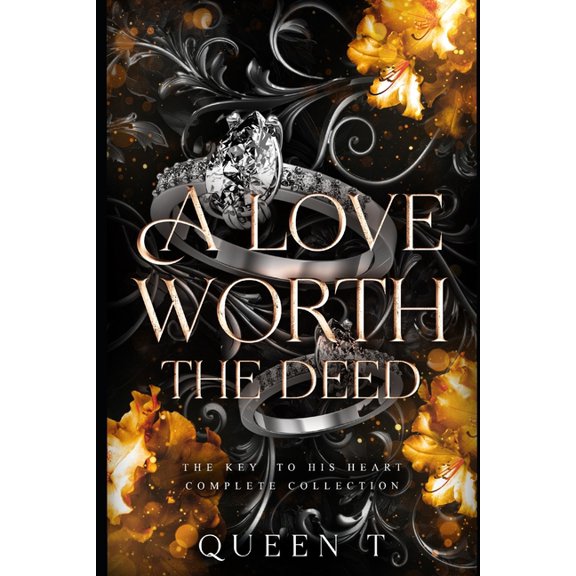 A Love Worth The Deed: The Key To His Heart Complete Collection, (Paperback)