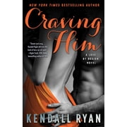 Love by Design Craving Him, Paperback